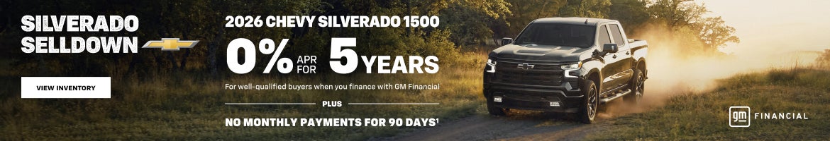 2026 Chevy Silverado 1500. 0% APR for 5 years. For well-qualified buyers when you finance with GM...